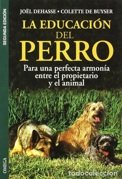 B&uuml;cher: La educaci&oacute;n del perro- 9788428210690