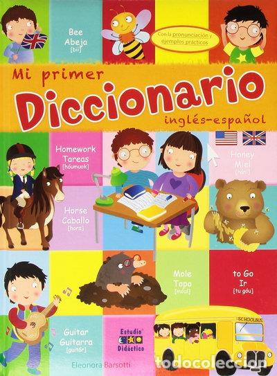 Libros: Mi primer diccionario ingl&eacute;s-espa&ntilde;ol- 9788497866729