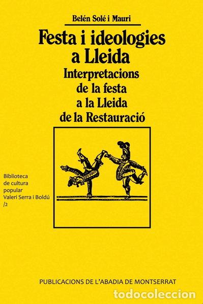 Libros: Festa i ideologies a Lleida- 9788478262090