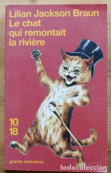 Libros: Le chat qui remontait la rivi&egrave;re- 9782264035004