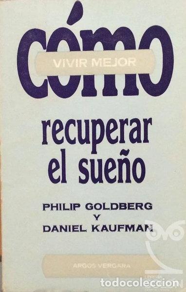 Libros: C&oacute;mo recuperar el sue&ntilde;o- 9788470176951