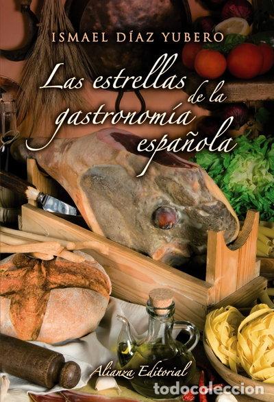 Livres: Las estrellas de la gastronom&iacute;a espa&ntilde;ola- 9788420662732
