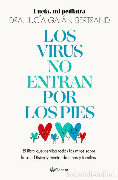 Livres: Los virus no entran por los pies- 9788408283454