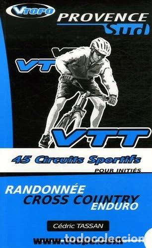 Livres: Provence Sud: 45 circuits sportifs- 9782952542418