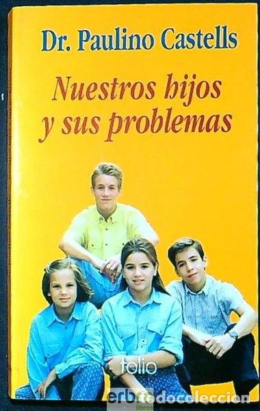 books: Nuestros hijos y sus problemas- 9788475839851