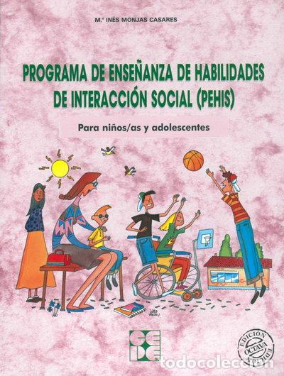 books: Programa de Ense&ntilde;anza de Habilidades de Interacci&oacute;n Social (PEHIS)- 9788478692330