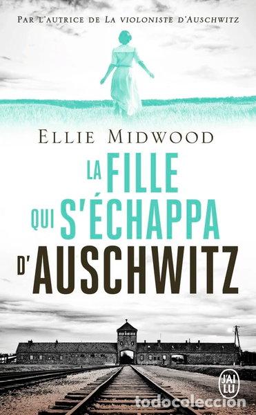 books: La fille qui s'&eacute;chappa d'Auschwitz- 9782290375020