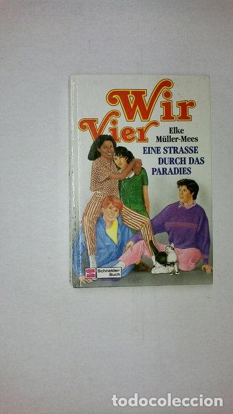 Livros em segunda m&atilde;o: Wir vier: Eine Stra&szlig;e durch das Paradies- 9783505096488