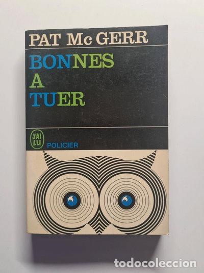 Libros: Bonnes &agrave; tuer- 9782277115274