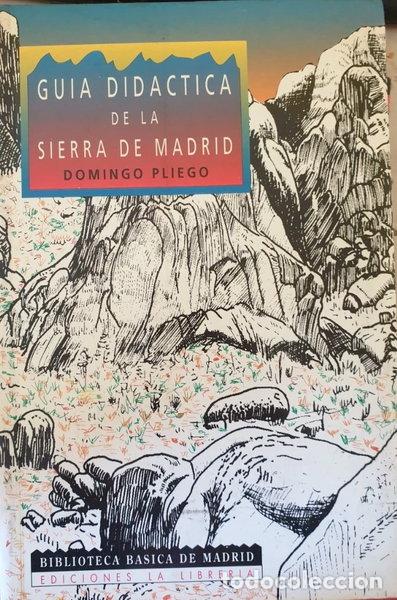 Libri di seconda mano: Gu&iacute;a did&aacute;ctica de la sierra de Madrid- 9788487290183