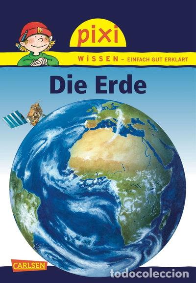 Libri di seconda mano: Pixi Wissen 03. Die Erde- 9783551240538