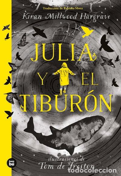 Libros: Julia y el tibur&oacute;n- 9788483438220