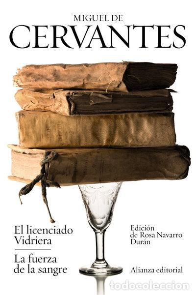books: El licenciado Vidriera / La fuerza de la sangre- 9788420689555