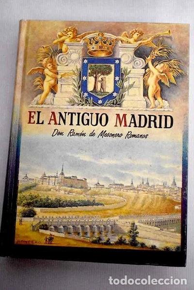 Livros em segunda m&atilde;o: El antiguo Madrid- 9788440467171