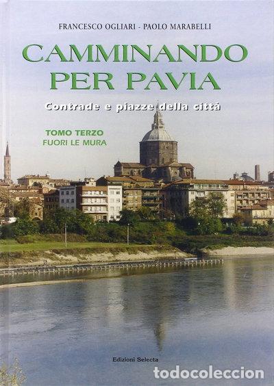 books: Camminando per Pavia. Fuori le mura- 9788873321446