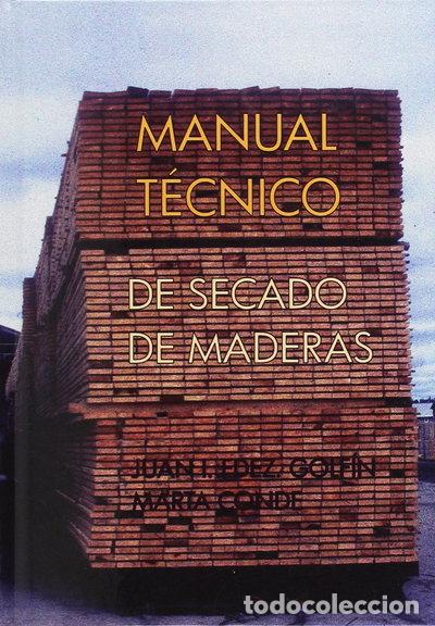 books: Manual t&eacute;cnico de secado de maderas- 9788487381379
