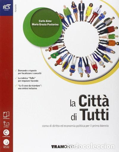 books: La citt&agrave; di tutti- 9788823346659