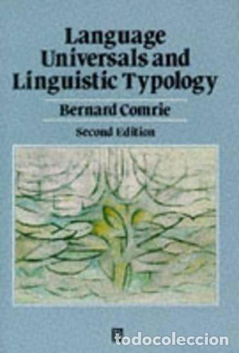 Libri di seconda mano: Language Universals and Linguistic Typology- 9780631162568