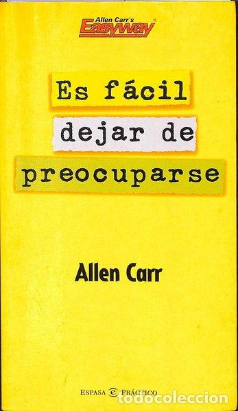 Libri di seconda mano: Es f&aacute;cil dejar de preocuparse- 9788467015447