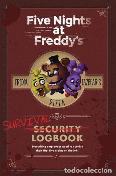 Livres: Survival Logbook: An AFK Book (Five Nights at Freddy's)- 9781338229301