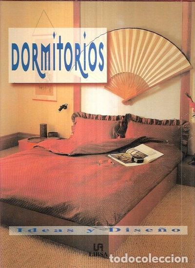 Livres: Dormitorios: Ideas y Dise&ntilde;o- 9788476307632