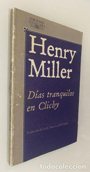 Libros: D&iacute;as tranquilos en Clichy- 9788420424125
