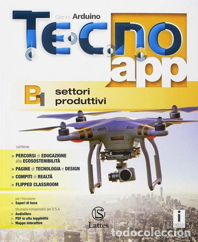 Libros: Tecno.app. Con Mi preparo per l'interrogazione e Design. Per la Scuola media....- 9788869173943