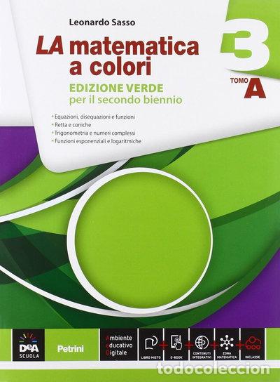 books: La matematica a colori. Ediz. verde. Vol. A-B- 9788849420227