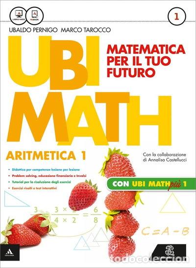 B&uuml;cher: Ubi math. Matematica per il futuro. Aritmetica-Geometria 1-Quaderno Ubi math ...- 9788800342230