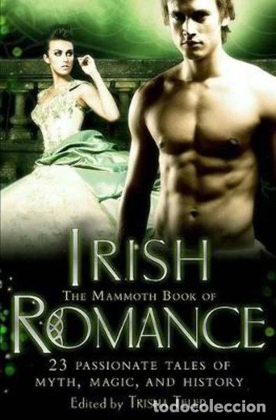 B&uuml;cher: The Mammoth Book of Irish Romance- 9780762438310