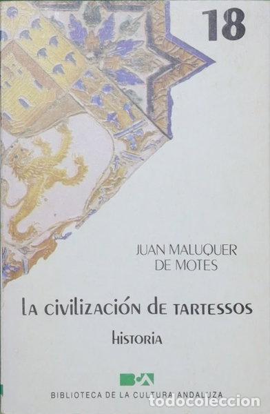 Libros: La civilizaci&oacute;n de Tartessos- 9788475870168