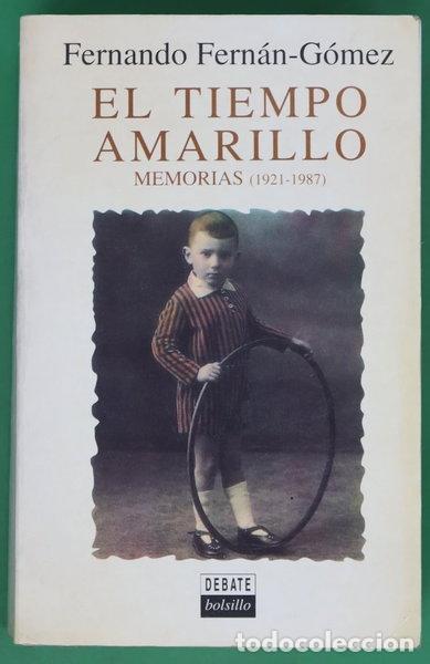 Libros: El tiempo amarillo- 9788474449235
