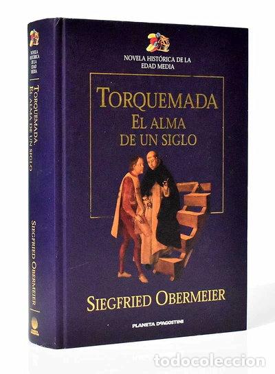 B&uuml;cher: Torquemada el alma de un siglo- 9788439582564