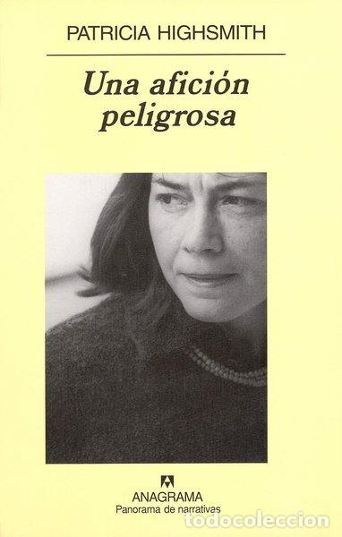 Libros: Una afici&oacute;n peligrosa- 9788433970077 - Foto 1