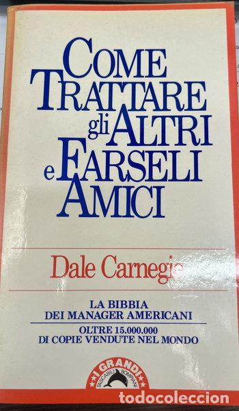 books: Come trattare gli altri e farseli amici- 9788845215254