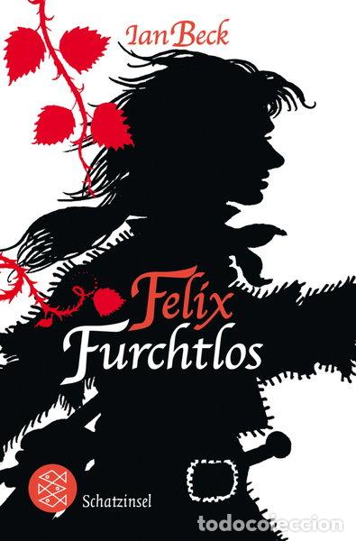 Libros: Felix Furchtlos- 9783596809622