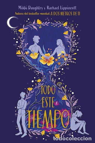 Libros: Todo este tiempo- 9788417605698
