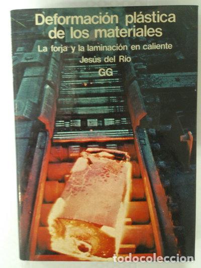 B&uuml;cher: La deformaci&oacute;n de los materiales- 9788425209956