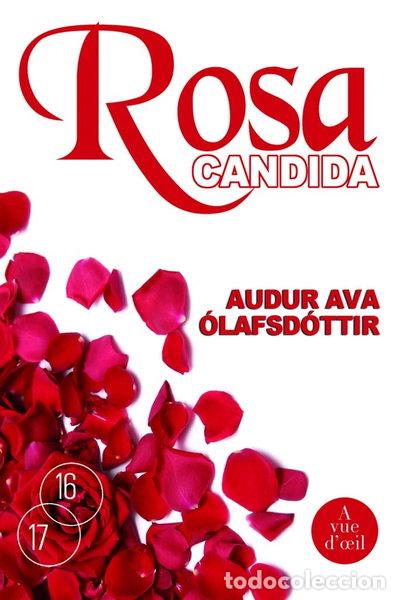 B&uuml;cher: Rosa candida- 9782846666251