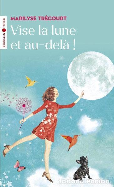 Libros: Vise la lune et au-del&agrave; !- 9782212574654
