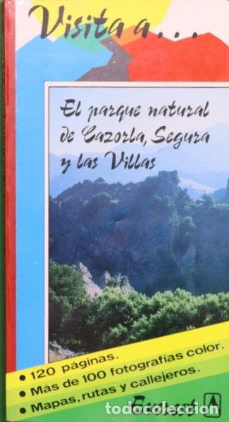 Libros: Visita a... El parque natural de Cazorla, Segura y las Villas- 9788424146580