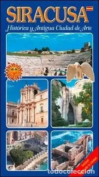 books: Siracusa. Hist&oacute;rica y antigua ciudad de arte- 9788860781345