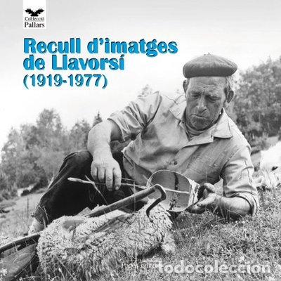 Libros: Recull d'imatges de Llavors&iacute; (1919-1977)- 9788497796699