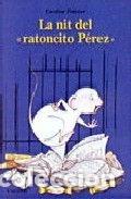Libros: NIT DEL 'RATONCITO PEREZ', LA- 9788484700562