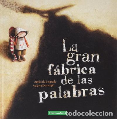 Livres: La gran f&aacute;brica de las palabras- 9788416578085