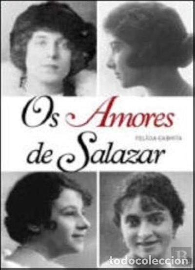 Libros: Os Amores de Salazar- 9789896260347