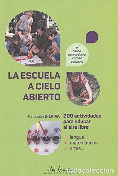 Libros: La Escuela a Cielo Abierto- 9788494861123