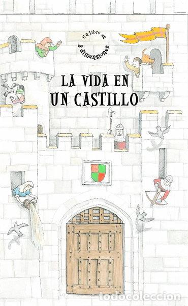 Libros: La vida en un castillo- 9788498253092