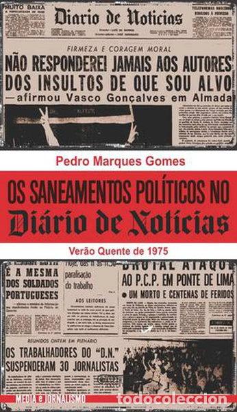 B&uuml;cher: Os saneamentos pol&iacute;ticos no Di&aacute;rio de Noticias- 9789896225926