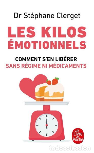Libros: Les kilos &eacute;motionnels- 9782253131823